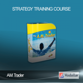 AM Trader – Strategy Training Course