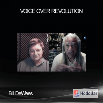 Bill DeWees – Voice Over Revolution