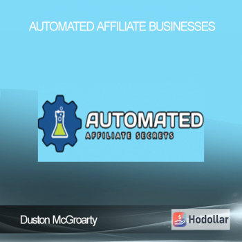 Duston McGroarty – Automated Affiliate Businesses