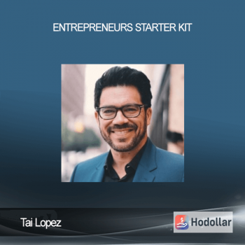 Tai Lopez – Entrepreneurs Starter Kit