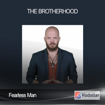 Fearless Man – The Brotherhood