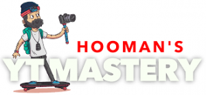 Hooman - YouTube Mastery 2019