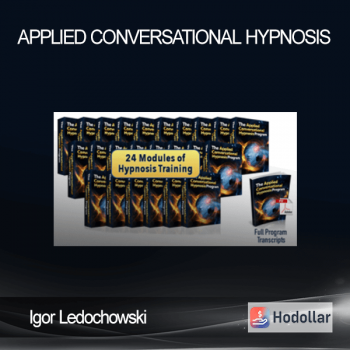 Igor Ledochowski – Applied Conversational Hypnosis