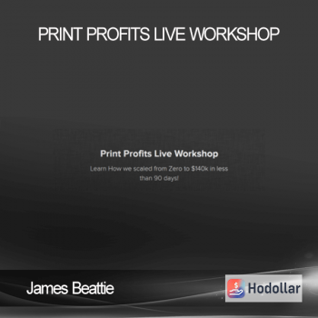 James Beattie – Print Profits Live Workshop