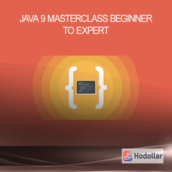 Java 9 Masterclass – Beginner to Expert