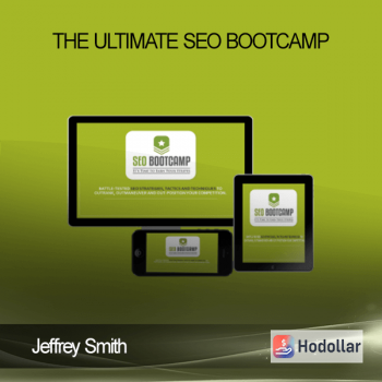 Jeffrey Smith – The Ultimate SEO Bootcamp