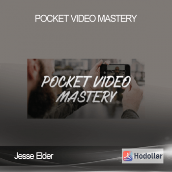 Jesse Elder – Pocket Video Mastery