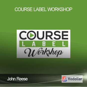 John Reese – Course Label Workshop