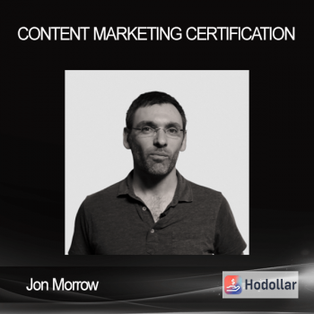 Jon Morrow – Content Marketing Certification