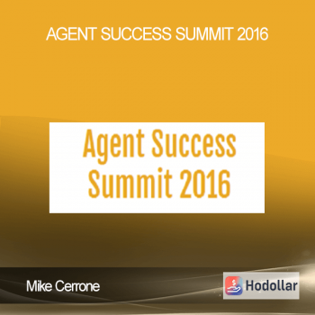 Mike Cerrone – Agent Success Summit 2016
