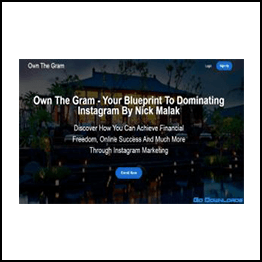 Nick Malak – Own The Gram 2020 – Your Blueprint To Dominating Instagram