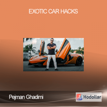 Pejman Ghadimi – Exotic Car Hacks