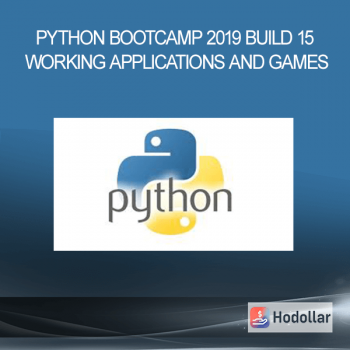 Python Bootcamp 2019 Build 15 working Applications and Games