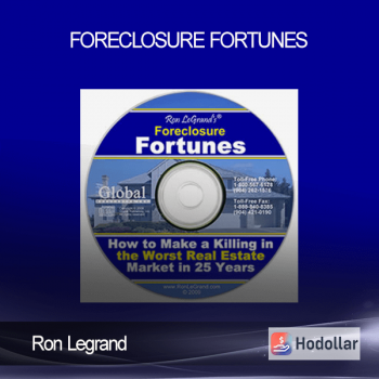 Ron Legrand - Foreclosure Fortunes
