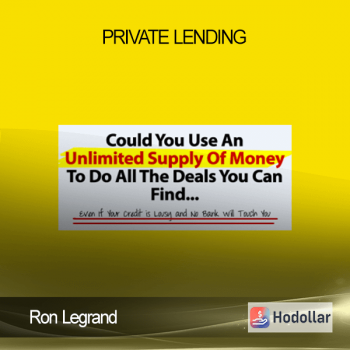 Ron Legrand – Private Lending