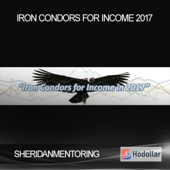 SHERIDANMENTORING – IRON CONDORS FOR INCOME 2017