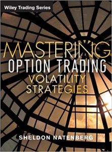 Sheldon Natenberg – Mastering Option Trading Volatility Strategies
