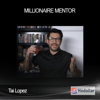 Tai Lopez - Millionaire Mentor