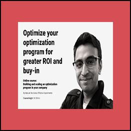 ConversionXL - Manuel Da Costa - Building And Scaling An Optimization Programs