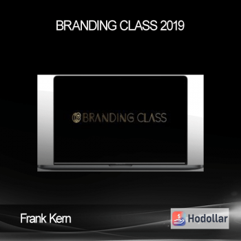 Frank Kern - Branding Class 2019