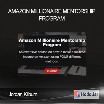 Jordan Kilburn – Amazon Millionaire Mentorship Program