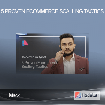 iStack - 5 Proven Ecommerce Scalling Tactics