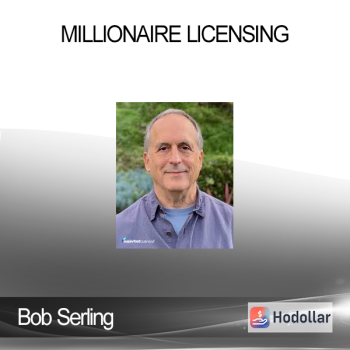 Bob Serling - Millionaire Licensing