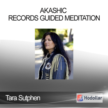 Tara Sutphen - Akashic Records Guided Meditation