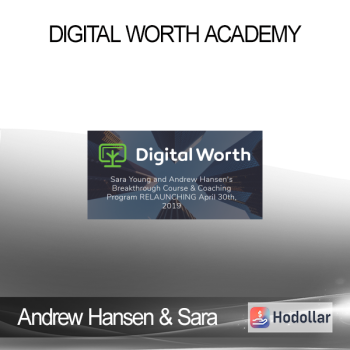 Andrew Hansen & Sara Young - Digital Worth Academy
