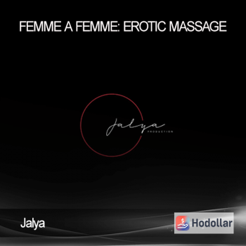 Jalya - Femme A Femme: Erotic Massage