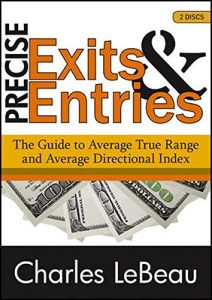 Charles LeBeau - A New Look At Exit Strategies