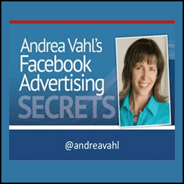 Andrea Vahl's - Facebook Advertising Secrets