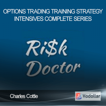 Charles Cottle - Options Trading Training Strategy Intensives Complete Series