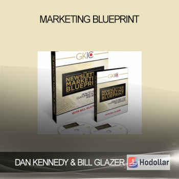 DAN KENNEDY & BILL GLAZER - MARKETING BLUEPRINT