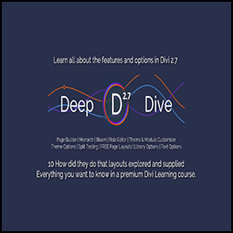Deep Dive with Divi 3