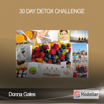 Donna Gates - 30 Day Detox Challenge