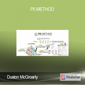 Duston McGroarty - P5 Method