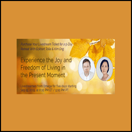 Eckhart Tolle & Kim Eng - Omega Livestream