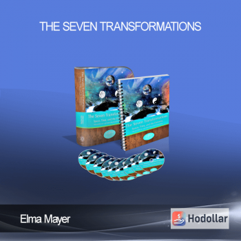 Elma Mayer – The Seven Transformations