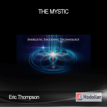 Eric Thompson - The Mystic