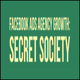 FB Ads Agency Growth The Secret Society