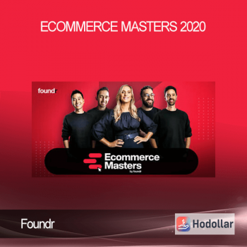 Foundr - Ecommerce Masters 2020