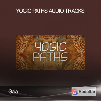 Gaia - Yogic Paths - Audio Tracks