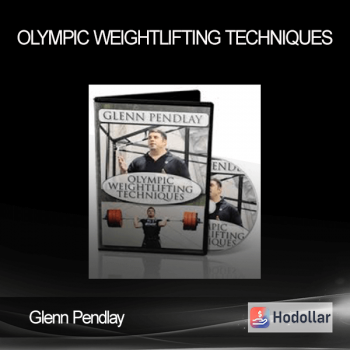 Glenn Pendlay - Olympic Weightlifting Techniques