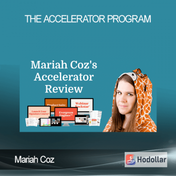 Mariah Coz – The Accelerator Program