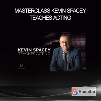 MasterClass – Kevin Spacey Teaches Acting