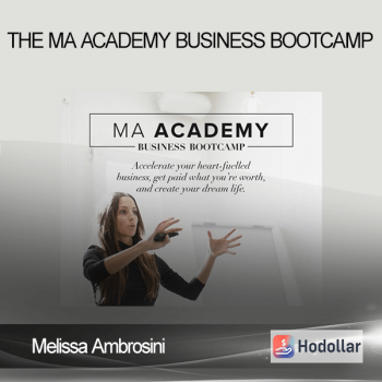 Melissa Ambrosini – The MA Academy Business Bootcamp