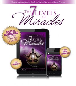 Margaret Lynch - The 7 Levels Of Miracles