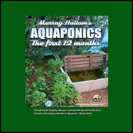 Murray Halam - Aquaponics The First 12 Months