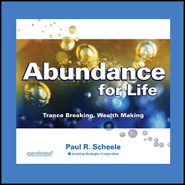 Paul Scheele - Abundance for Life Deluxe Digital Course
